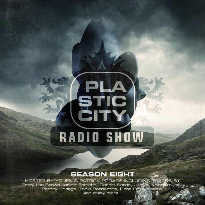 VA - Plastic City Radio Show Season Eight (Hosted by Youen & Patrick Podage) [PLAC1019]